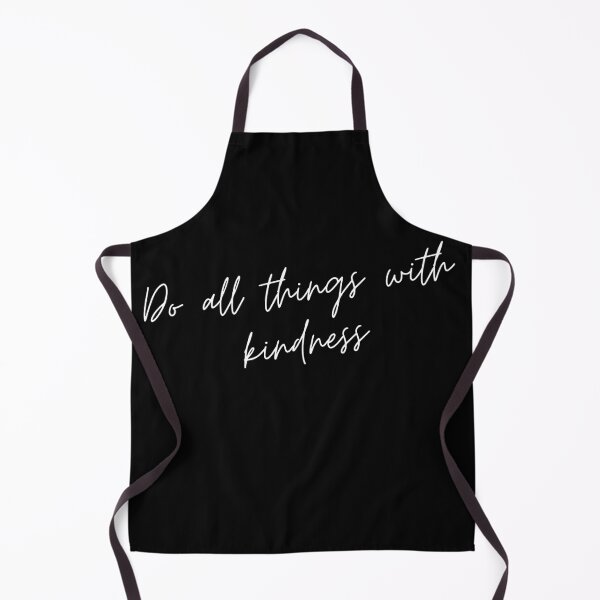 Item preview, Do All Things with Kindness. Kindness quote. Positivity. Inspirational. designed and sold by That Cheeky Tee.