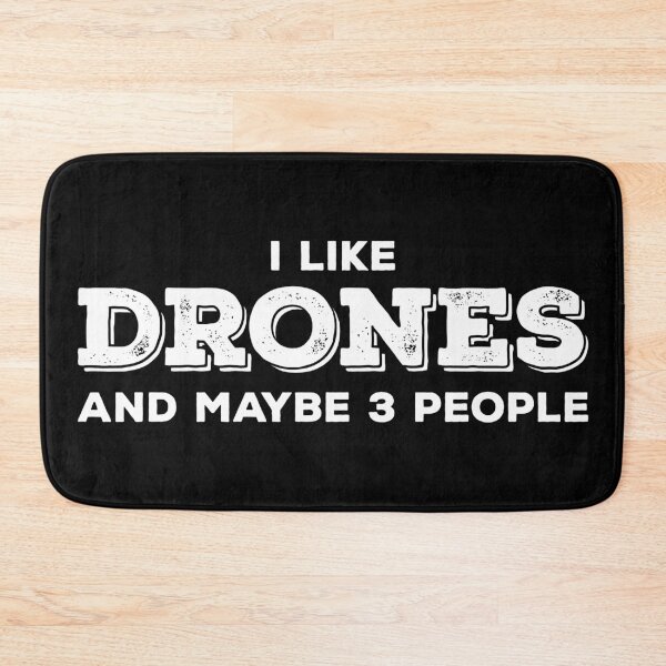 Item preview, I Like Drones and Maybe 3 People designed and sold by teesaurus.