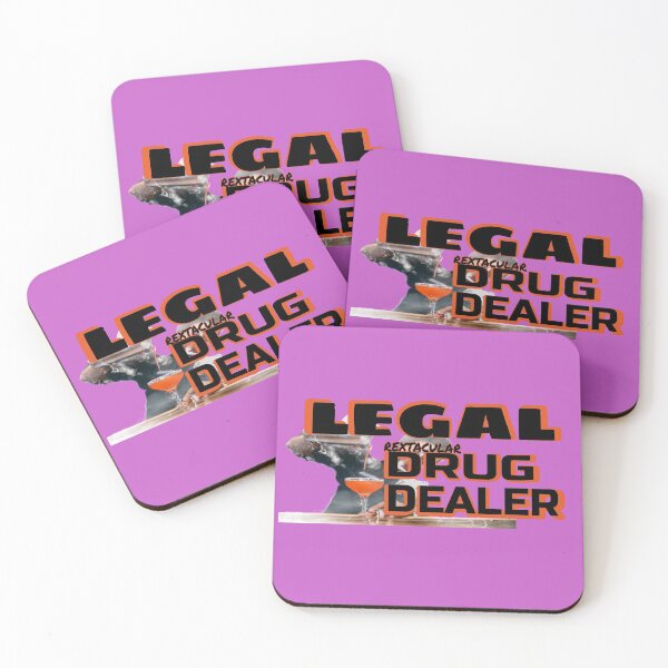 Item preview, Legal Drug Dealer designed and sold by RextacularRocks.