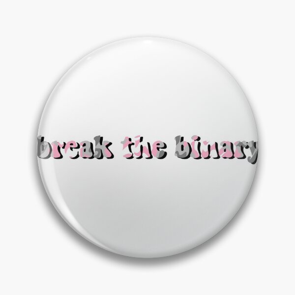 Item preview, break the binary designed and sold by wordswithfonts.
