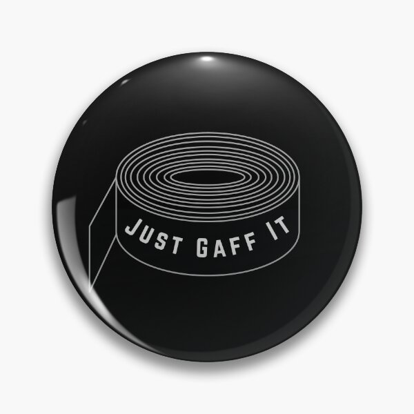 Item preview, Just Gaff It designed and sold by CapriciousKB.