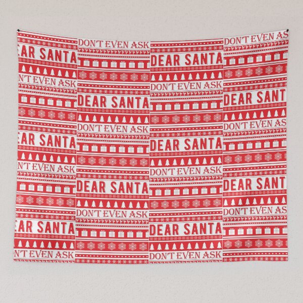 Item preview, Dear Santa Don't Even Ask | Ugly Sweater Style designed and sold by GravitiTees.