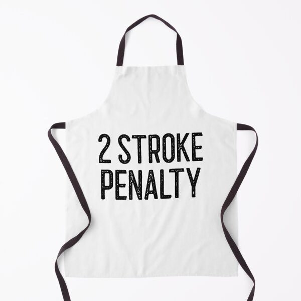 Item preview, 2 Stroke Penalty! designed and sold by GJLee.