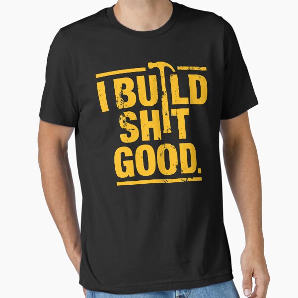 Item preview, I build shit good designed and sold by squidgun.