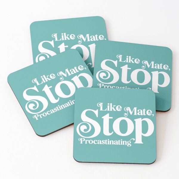 Item preview, Like mate, stop procastinating designed and sold by enriquepma.