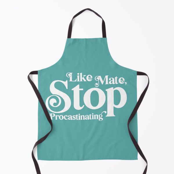 Item preview, Like mate, stop procastinating designed and sold by enriquepma.