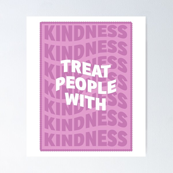 Item preview, Treat People With Kindness designed and sold by sydneyurban.