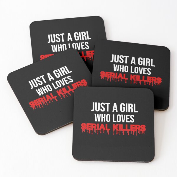 Item preview, Copy of Just A Girl Who Loves Serial Killers Design .  designed and sold by BM Store.