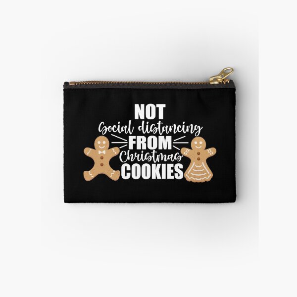Item preview, Not Social Distancing From Christmas Cookies Quarantine Xmas 2 designed and sold by Gsallicat.