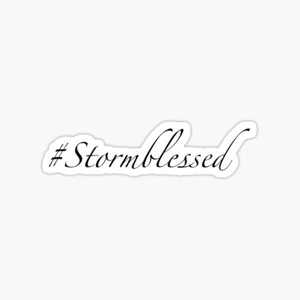 Item preview, #Stormblessed (fancy script) designed and sold by MaryAreWe.