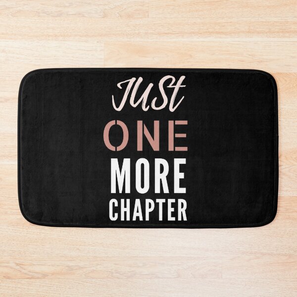 Item preview,  Just One More Chapter designed and sold by Oreo2020 Creations.