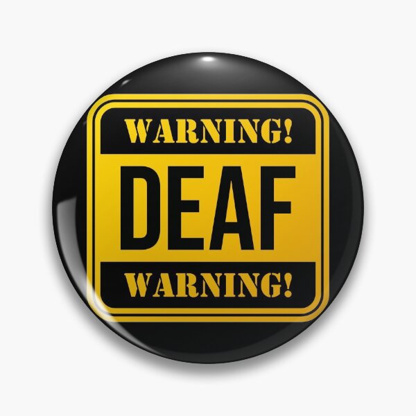 Item preview, Warning Deaf designed and sold by xesed.