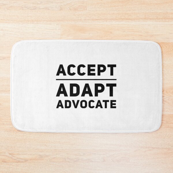 Item preview, Accept Adapt Advocate designed and sold by Artistive.