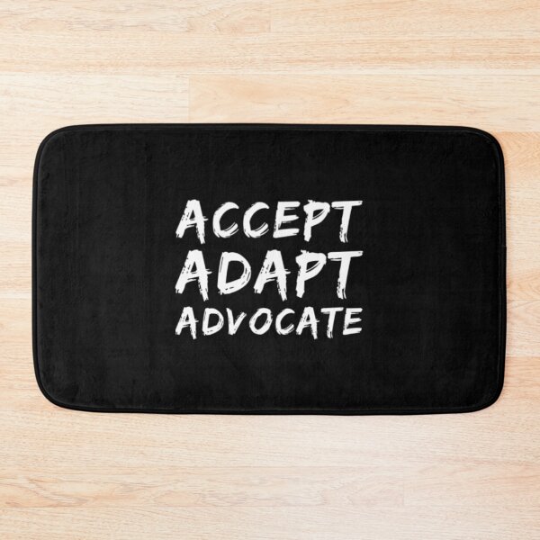 Item preview, Accept Adapt Advocate designed and sold by Artistive.