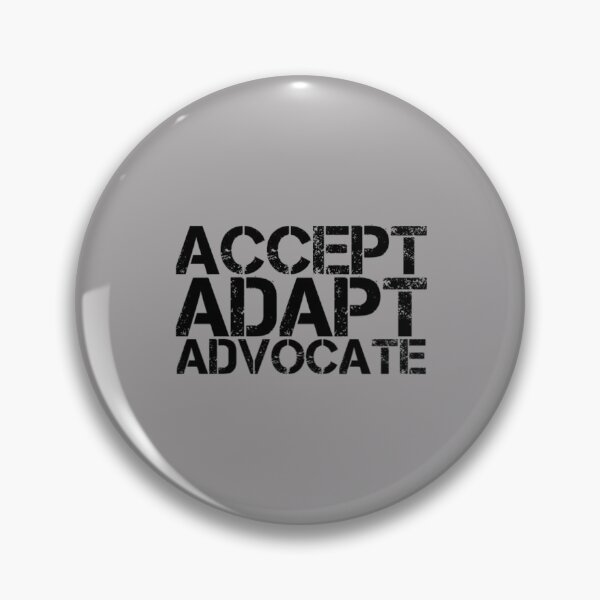 Item preview, Accept Adapt Advocate designed and sold by Artistive.