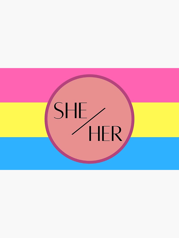 "She/Her Pronouns with Pan Flag" Poster for Sale by MysticTeaKettle