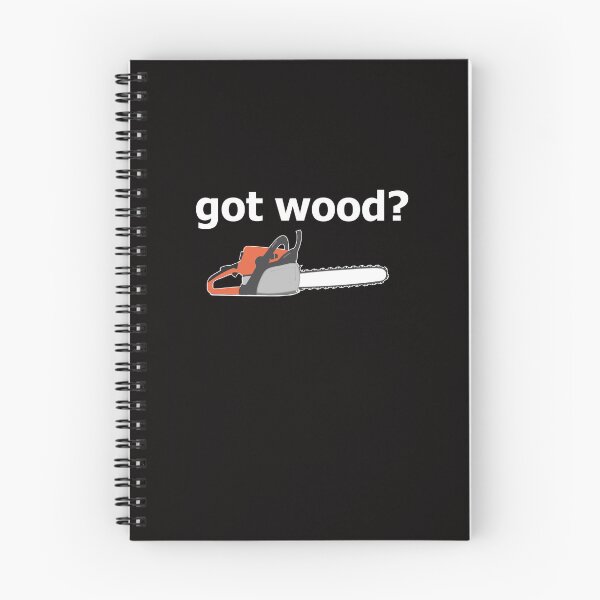Item preview, ¿Tienes madera? Arbolista de tala divertido designed and sold by RoguePixel.