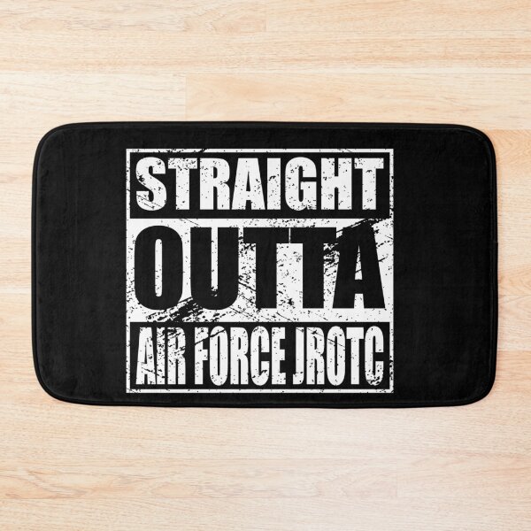 Item preview, Straight Outta Air Force JROTC United States Junior ROTC designed and sold by JROTCshop.