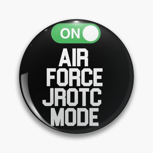 Item preview, Air Force JROTC Mode On Junior ROTC Cadets Friends and Family designed and sold by JROTCshop.