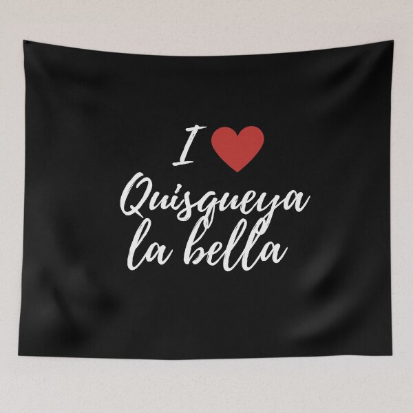 Item preview, I love quisqueya la bella - Dominican slang designed and sold by gloriasd14.