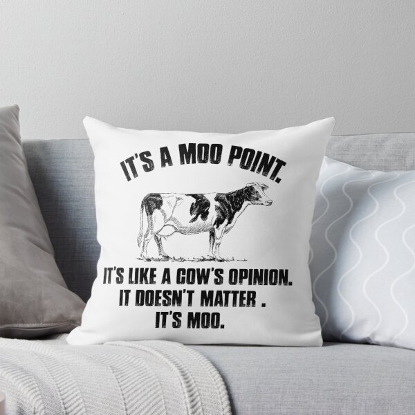 Item preview, It's a moo point. It's like a cow's opinion. It's doesn't matter. It's moo funny cow t-shirt designed and sold by Titmit.