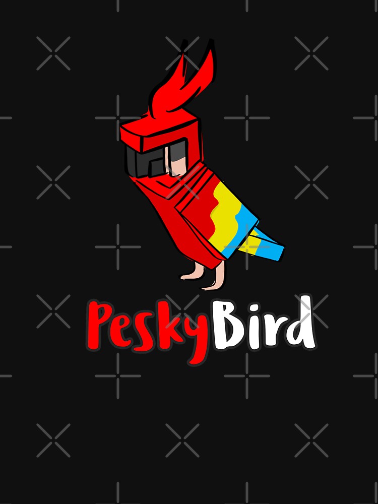 pesky bird shirt