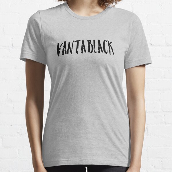 Vanta Black T Shirts Redbubble Vantablack is a material developed by surrey nanosystems in the united kingdom and is one of the darkest substances known, absorbing up to 99.965% of visible light. redbubble