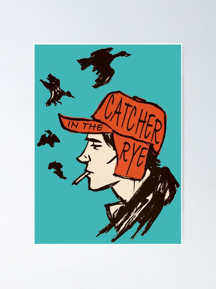 the catcher in the rye Poster for Sale by dkvir