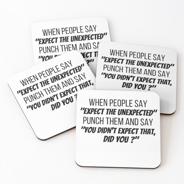 Item preview, Expect The Unexpected Funny designed and sold by Joy Poddar.