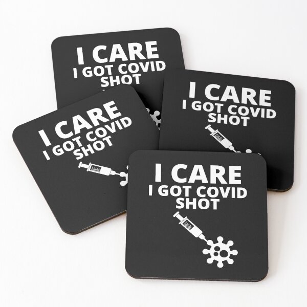 Item preview, I care, I got Covid shot designed and sold by stelsanc.