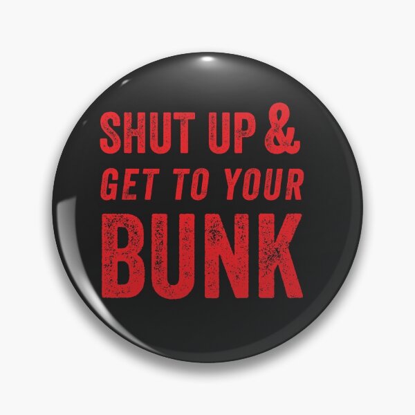 Item preview, Corrections Officer - Shut Up & Get To Your Bunk - Red designed and sold by FalconArt.