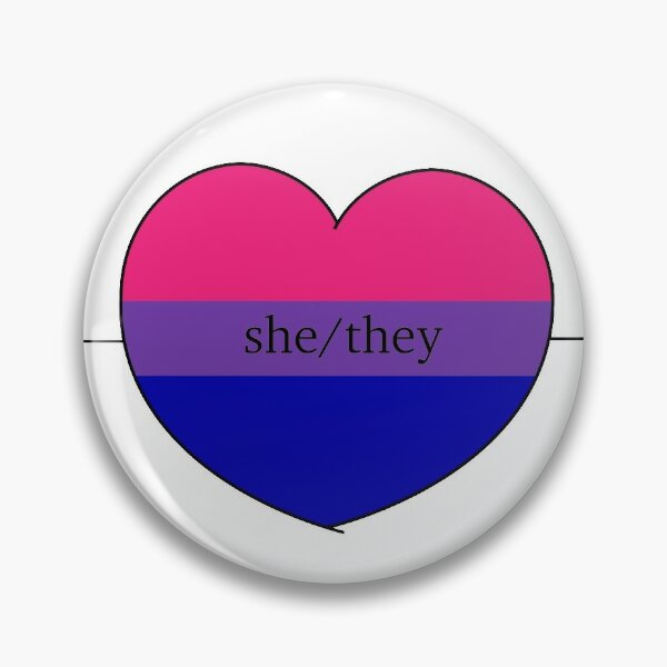 She They Pins and Buttons | Redbubble