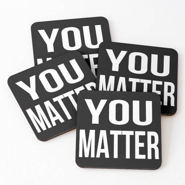 Item preview, You Matter designed and sold by WolfGraphics.