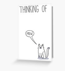 Thinking of Mew Greeting Card