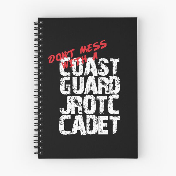 Item preview, Don't Mess with a Coast Guard JROTC Cadet Awesome Distressed Style for coast guard Junior ROTC Members and Family designed and sold by JROTCshop.