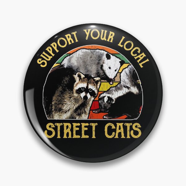 Item preview, Classic Support your local street cats designed and sold by HrowiXomieui464.