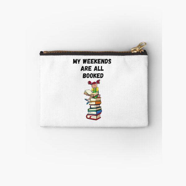 Item preview, My weekends are all booked designed and sold by champagnemoment.