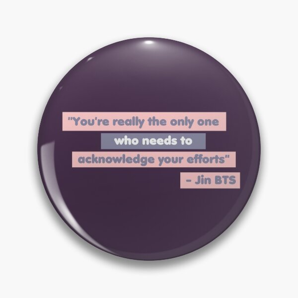 Bts Quotes Pins And Buttons Redbubble