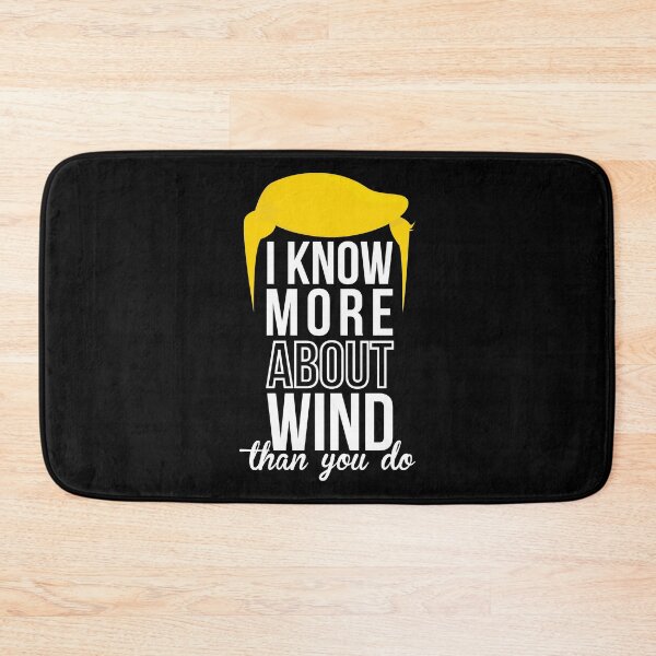 Item preview, I Know More About Wind Than You Do designed and sold by pintsandquarts.