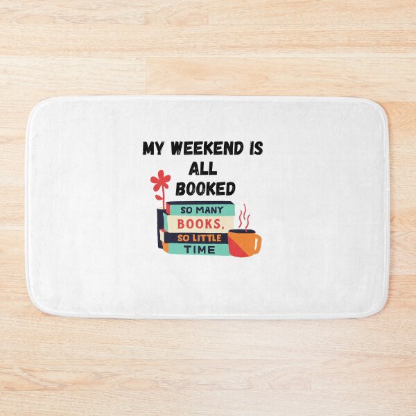 Item preview, My weekend is all booked designed and sold by champagnemoment.