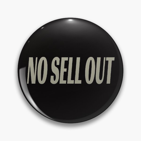 Item preview, No Sell Out designed and sold by MBlack100.