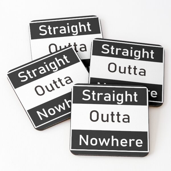 Item preview, Straight outta nowhere  designed and sold by Captionator.