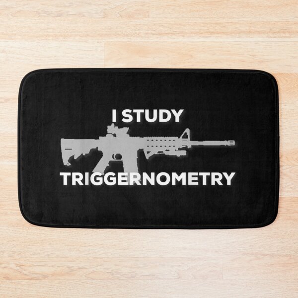 Item preview, I Study Triggernometry Gun designed and sold by YoungSweeney.