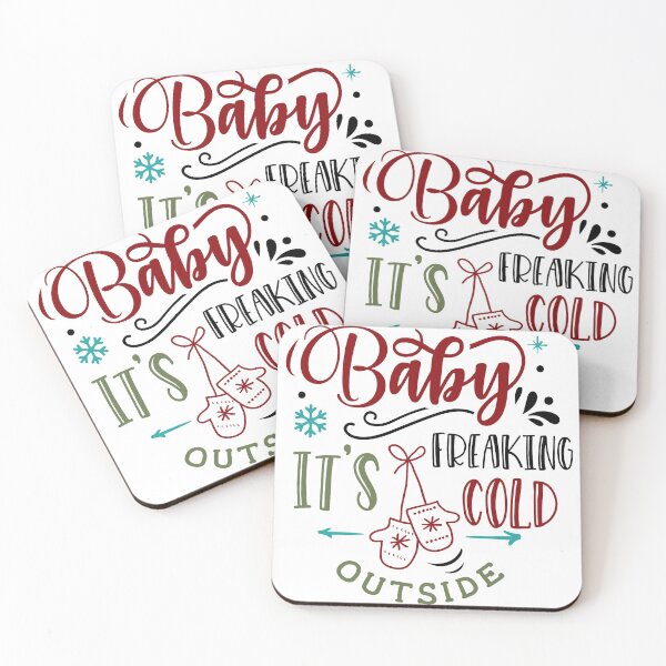 Item preview, Baby It's Freaking Cold Outside designed and sold by WOW TeesAndThings.