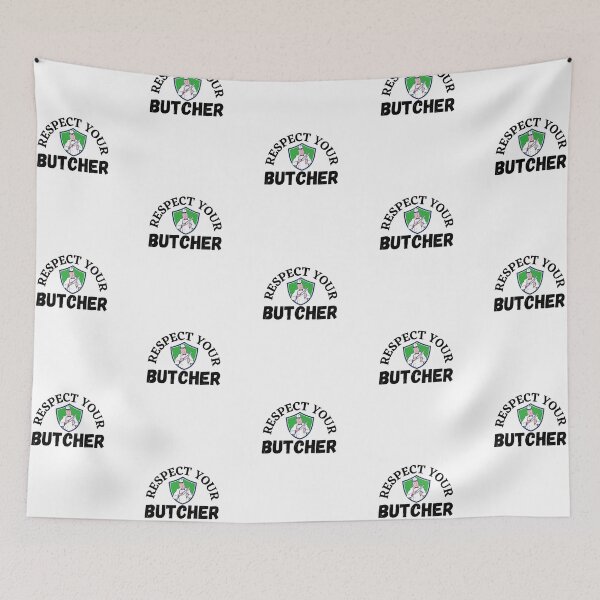 Item preview, respect your butcher designed and sold by princegiri.