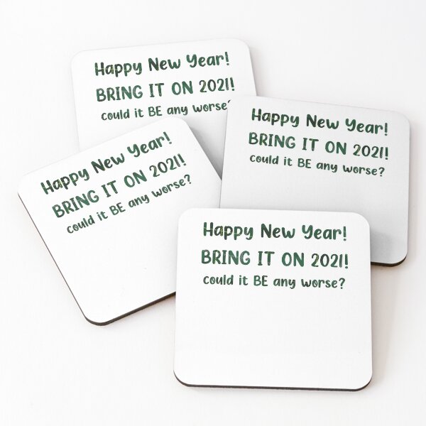 Item preview,  Bring It on 2021! Happy New Year Quote Design designed and sold by AritraSur.