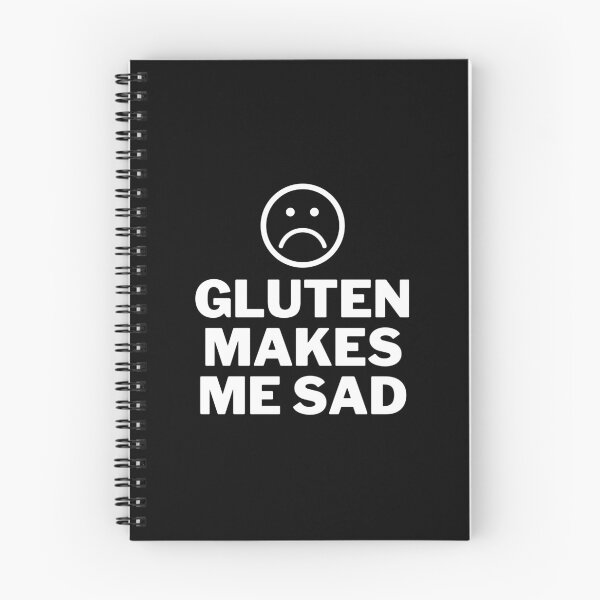 Item preview, Gluten Makes Me Sad designed and sold by AllergyClub.