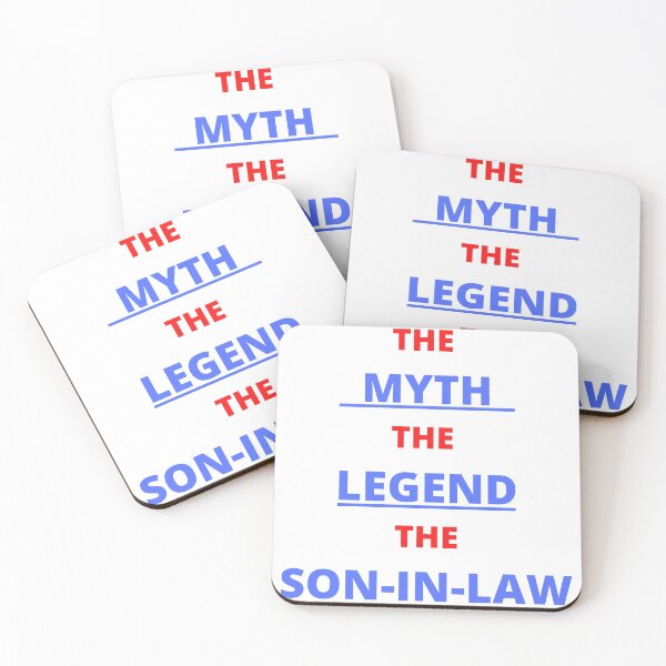 Item preview, The myth the legend the son-in-law (4) designed and sold by cute105.