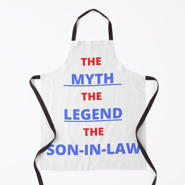 Item preview, The myth the legend the son-in-law (4) designed and sold by cute105.