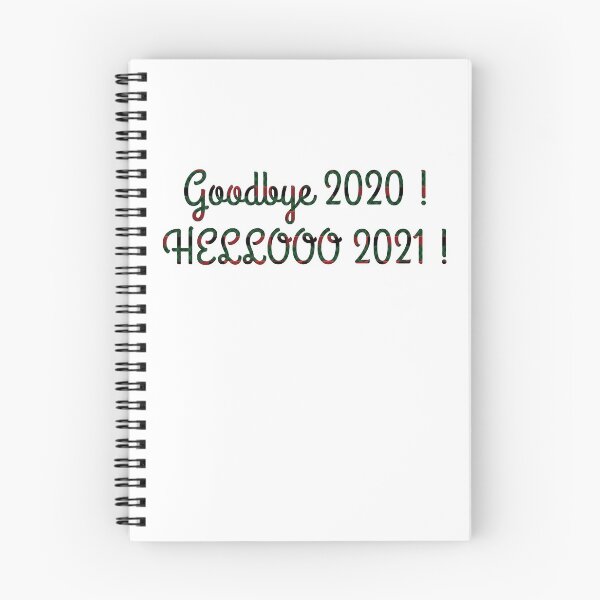 Item preview, Goodbye 2020 Hello 2021 Happy New Year Quote Design designed and sold by AritraSur.